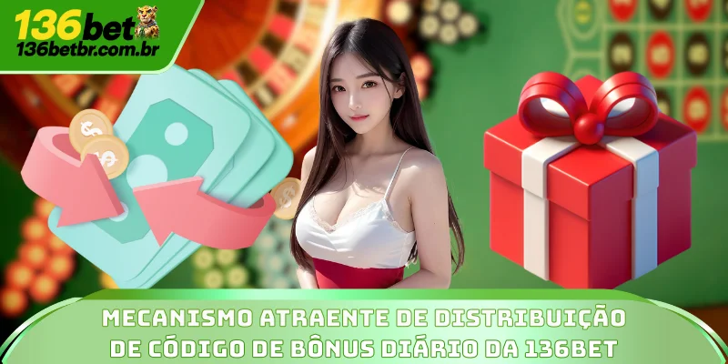 Mecanismo atraente de distribuição de código de bônus diário da 136BET