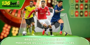Apostas No Placar Exato - Maximize Os Lucros Com Odds Altas